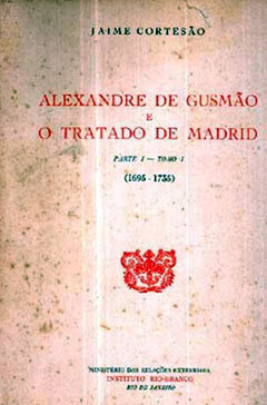 Capa da primeira edição do livro "Alexandre de Gusmão e o Tratado de Madrid", de Jaime Cortesão