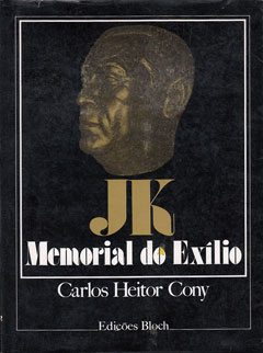 Capa do livro "JK: Memorial do Exílio", de Carlos Heitor Cony