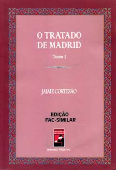 Capa da segunda edição do livro de Jaime Cortesão, com o título "O Tratado de Madrid"