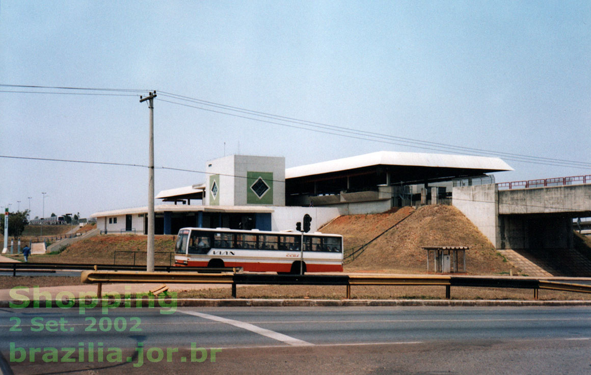 Estação Shopping do Metrô de Brasília, ao lado da Estrada Parque Indústria e Abastecimento (EPIA)