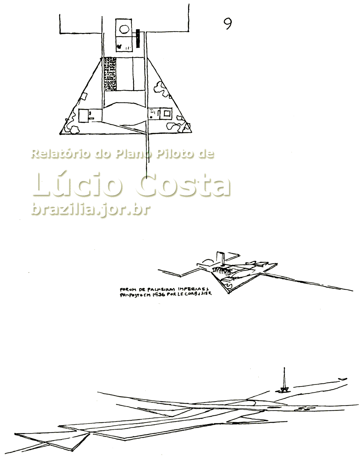 Croqui nº 9 do Plano Piloto de Lúcio Costa para a construção de Brasília